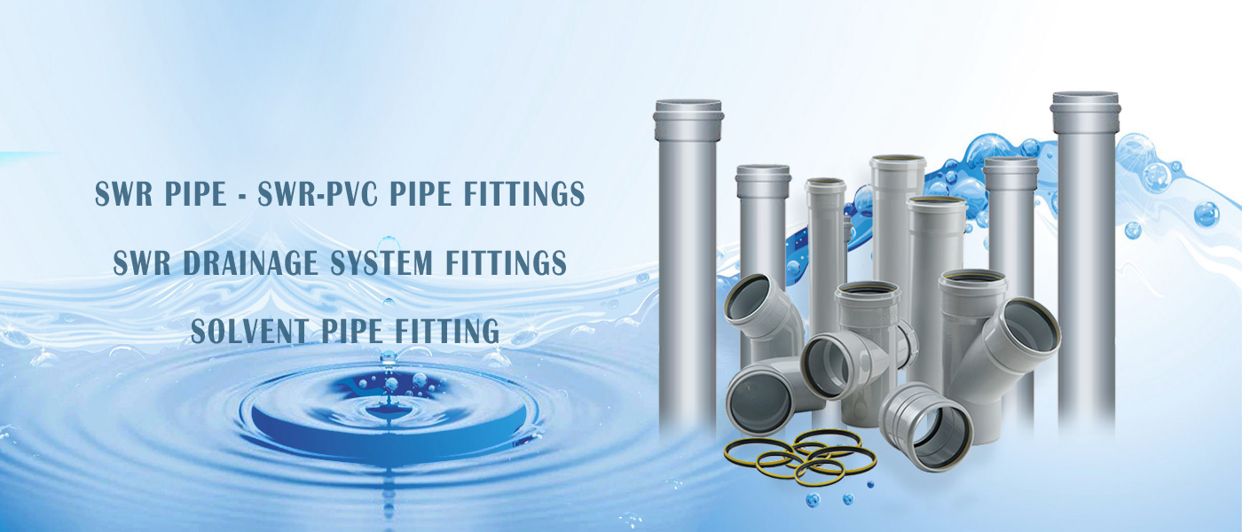 SWR Drainage System pipe fittings Manufacturers Rajkot